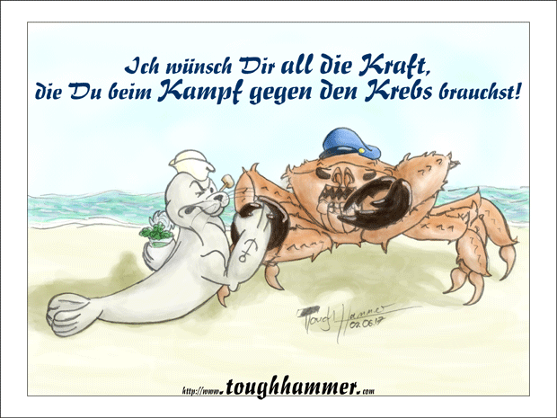 Robbe die mit einem riesen Monsterkrebs Armdrücken macht: “Ich wüsch Dir alle Kraft, die Du fr den Kampf gegen den Krebs brauchst!”
