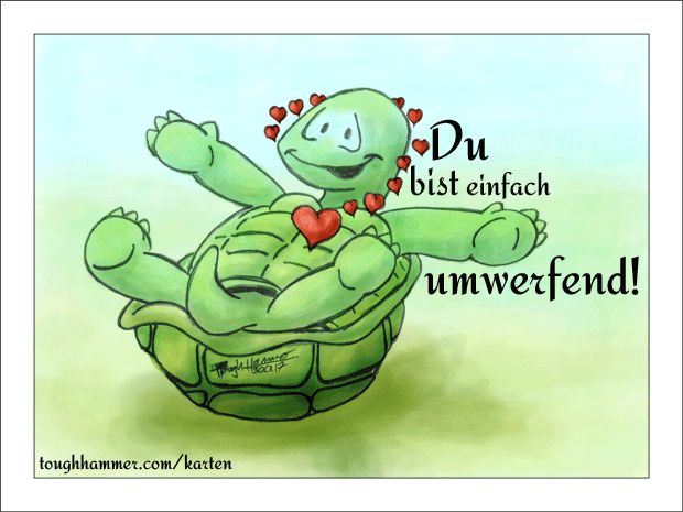 Schilfkr¨te auf dem R¨cken: Du bist einfach umwerfend!